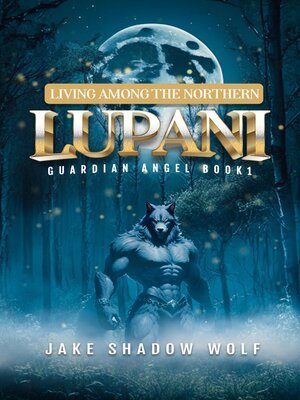 cover image of Living Among the Northern Lupani